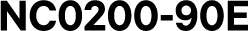 NC0200-90E